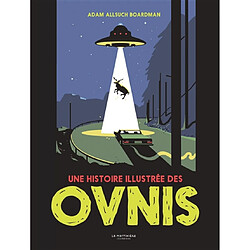 Une histoire illustrée des ovnis