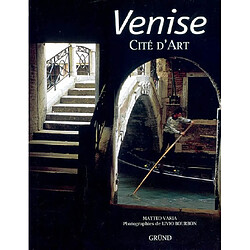 Venise : cité d'art