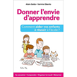 Donner l'envie d'apprendre - Occasion