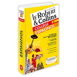 Le Robert & Collins collège espagnol : dictionnaire français-espagnol, espagnol-français - Occasion