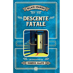 Les enquêtes de Roderick Alleyn. Vol. 10. Descente fatale - Occasion