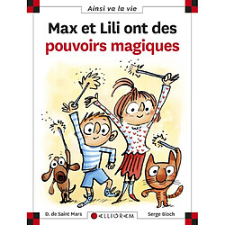 Max et Lili ont des pouvoirs magiques - Occasion