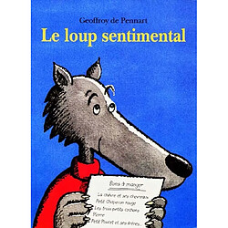 Le loup sentimental