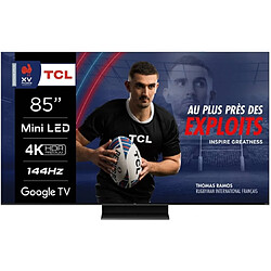 TCL TV QLED 4K 214 cm QLED Mini LED 85MQLED80 144Hz Google TV