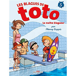 Les blagues de Toto. Vol. 5. Le maître blagueur - Occasion