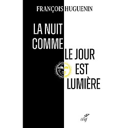 La nuit comme le jour est lumière : avec Julien Green