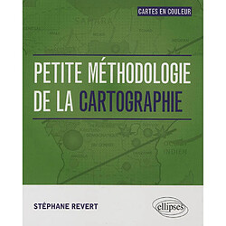 Petite méthodologie de la cartographie