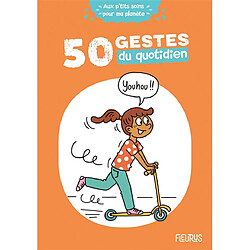 50 gestes du quotidien - Occasion