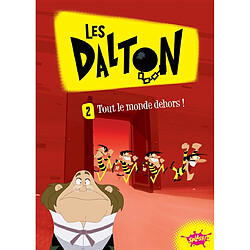 Les Dalton. Vol. 2. Tout le monde dehors !