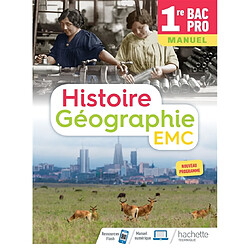 Histoire géographie EMC 1re bac pro : manuel : nouveau programme - Occasion