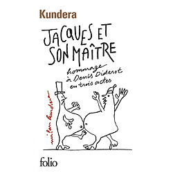 Jacques et son maître : hommage à Denis Diderot en trois actes - Occasion