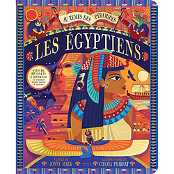 Les Egyptiens : au temps des pyramides