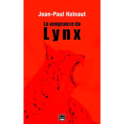 La vengeance du lynx