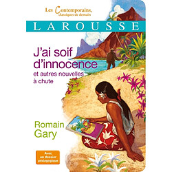 J'ai soif d'innocence : et autres nouvelles à chute - Occasion