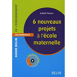 6 nouveaux projets à l'école maternelle - Occasion