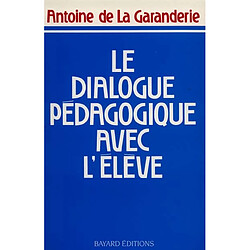 Le dialogue pédagogique avec l'élève