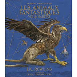 Les animaux fantastiques : vie & habitat