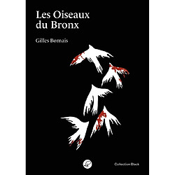 Les oiseaux du Bronx - Occasion