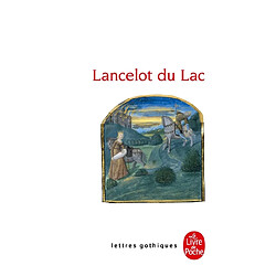 Lancelot du Lac : roman français du XIIIe siècle