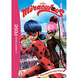 Miraculous. Vol. 4. Un parfum de supervilain - Occasion