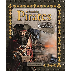 Le monde des pirates : la vie de Barbe Noire, pirate des Caraïbes - Occasion