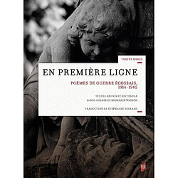 En première ligne : poèmes de guerre écossais, 1914-1945