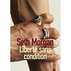 Liberté sans condition - Occasion