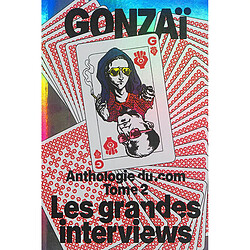 Anthologie du .com. Vol. 2. Les grandes interviews - Occasion