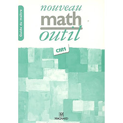 Nouveau math outil CM1 : guide du maître