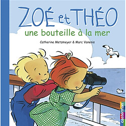 Zoé et Théo. Vol. 7. Zoé et Théo, une bouteille à la mer - Occasion