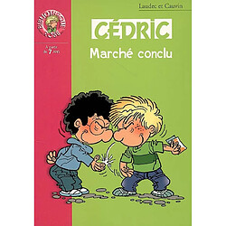 Cédric. Vol. 18. Marché conclu - Occasion