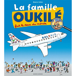 La famille Oukilé. La famille Oukilé fait le tour du monde