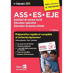 ASS, ES, EJE : assistant de service social, éducateur spécialisé, éducateur de jeunes enfants : concours 2019 - Occasion