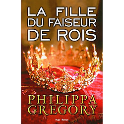 La fille du faiseur de rois