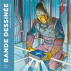 Bande dessinée 1964-2024 : l'exposition. Bande dessinée 1964-2024 : the exhibition - Occasion