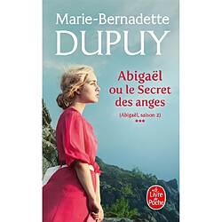 Abigaël. Vol. 3. Abigaël ou Le secret des anges