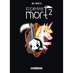 La petite mort. Vol. 2. Le secret de la licorne-sirène