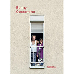 Be my quarantine - Occasion