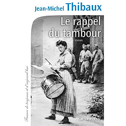 Le rappel du tambour - Occasion