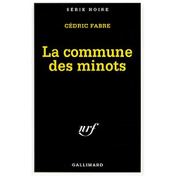 La commune des minots - Occasion