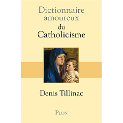 Dictionnaire amoureux du catholicisme - Occasion