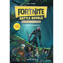 Fortnite Battle Royale : les secrets de l'île. Vol. 2. Le complot extraterrestre - Occasion