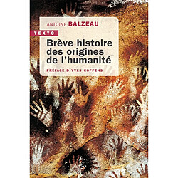 Brève histoire des origines de l'humanité