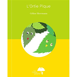 L'ortie pique