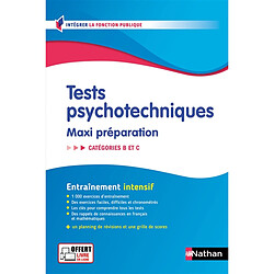 Tests psychotechniques, maxi préparation : catégories B et C : entraînement intensif - Occasion