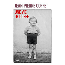 Une vie de Coffe