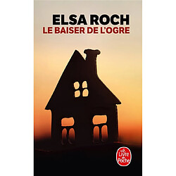 Le baiser de l'ogre - Occasion