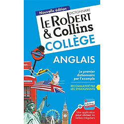 Le Robert & Collins collège anglais : dictionnaire anglais-français, français-anglais