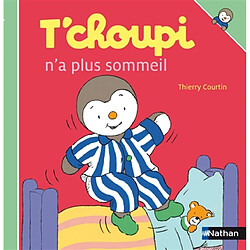 T'choupi n'a plus sommeil - Occasion