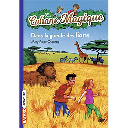 La cabane magique. Vol. 14. Dans la gueule des lions - Occasion